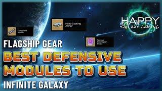 Infinite Galaxy - Best Flagship Gear - Defensive Modules