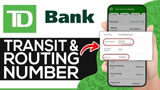 How to Find Transit & Routing Number on TD Bank (2024) | View Branch Code & Routing Number