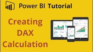 Creating First DAX calculated Field in Power BI Desktop