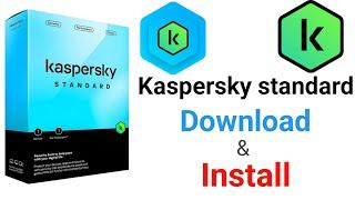Download and Install Kaspersky standard  antivirus 2024