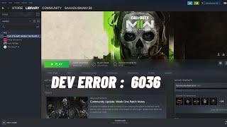 How to Fix COD Modern Warfare 2 Dev Error 6036