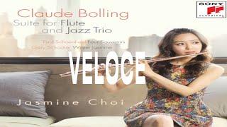 Claude Bolling : Veloce (Suite for Flute and Jazz Trio) - #JasmineChoi #flute #flutist