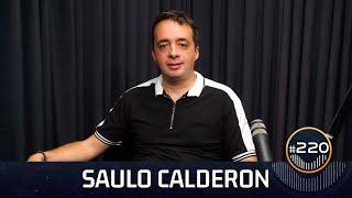 Saulo Calderon (Projeção Astral) (220) | À Deriva Podcast com Arthur Petry