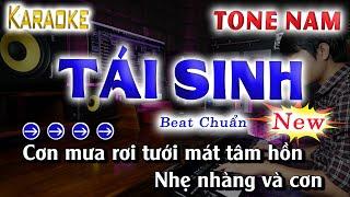 TÁI SINH KARAOKE TONE NAM { Beat Chuẩn Dễ Hát Nhất }