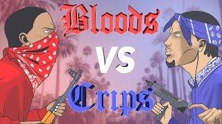 BLOODS VS CRIPS