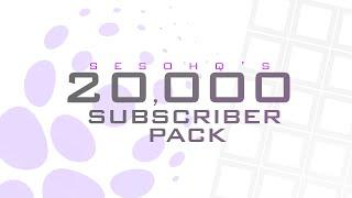 SesO's 20,000 Subscriber 2D FREE Pack