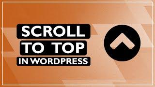 How to Add Scroll to Top Button in WordPress | WPFront Scroll Top