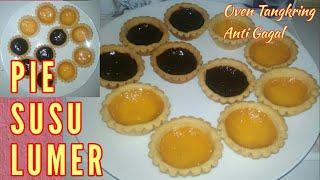 Resep Pie Susu Lumer Enak Oven Tangkring Anti Gagal || Ala Bunda Shelly