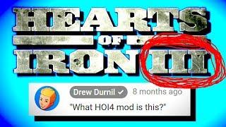 Hearts of Iron 3! | What HOI4 Mod Is This?!