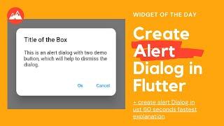 How to Create Alert Dialog in flutter with action buttons in just 60 seconds.