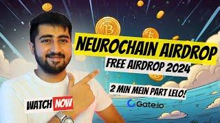 Crypto Airdrop Today | NeuroChain AI Airdrop Guide | Claim Airdrop Now | Last Day Remaining 