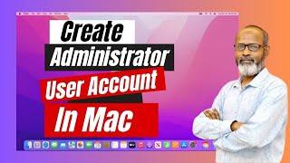 How to Create Administrator User Account In Mac