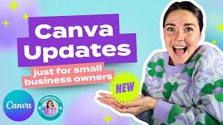 CANVA DESIGN UPDATES your small business needs! Glow Up, Bulk Create, Blend, Magic Media and more 