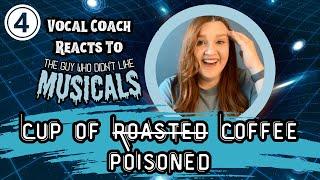 Vocal Coach Reacts | Cup of Roasted Coffee /Cup of Poisoned Coffee - TGWDLM (a Starkid Musical)