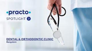 Dental & Orthodontic Clinic: Precision Orthodontics & Dental Care | BLR