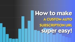 How To Make An EASY Automatic Custom Youtube Subscription URL!