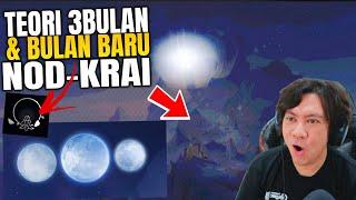 Leak NOD Krai? Teori Liar 3 Bulan & Bulan Baru Genshin Impact Ditusi