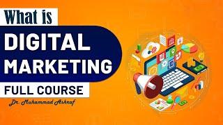 5. What is Digital Marketing? | Types of Digital Marketing | Digital Marketing Course 2023