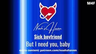 Sick Boyfriend needs you badly [reverse comfort][sweet][story time] ASMR