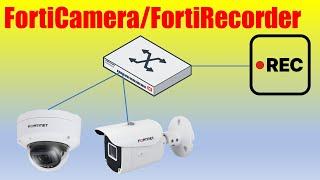 Fortinet Video Surveillance - FortiCamera, FortiRecorder