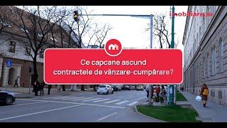 Ce capcane ascund contractele de vânzare-cumpărare? (partea 1)