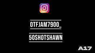 OTF Jam Ft 50ShotShawn War With The City