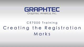 Creating Registration Marks and Cutting on the CE7000