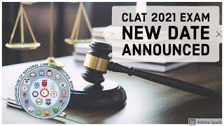 Breaking News! CLAT 2021 Exam New Date Announced