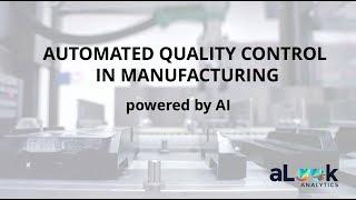 Automated Quality Control in Manufacturing