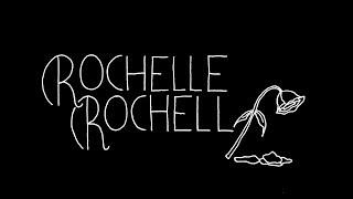 ROCHELLE ROCHELLE