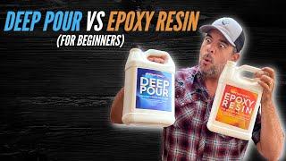 Deep Pour vs Epoxy Resin