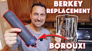 Finally Found A Replacement For My Berkey! Boroux Water Filters