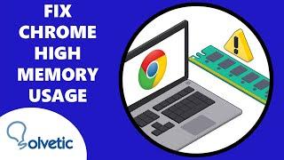 Google Chrome High Memory Usage Windows 11 ️ FIX