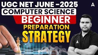 UGC NET Computer Science Beginner Preparation Strategy 2025 | By Vivek Sir