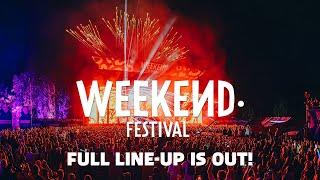 Weekend Festival 2024 – Full Line-Up