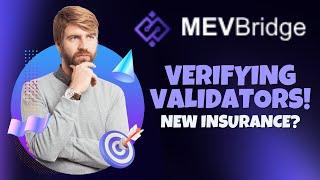 Make Sure Your Money Works Smarter  Here’s How to Verify MEVBridge Validators! 