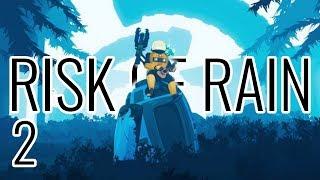 RISK OF RAIN 2 Gameplay with Bricky