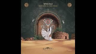 Bahramji & Hot Oasis - White Soul