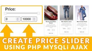 How to Search/Filter Products by Price Range Slider Using PHP Mysqli & jQuery Ajax