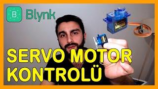 UZAKTAN SERVO MOTOR KONTROLÜ - Nodemcu ESP8266 / BLYNK #5