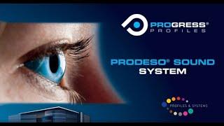 Prodeso Sound System -  Progress Profiles - ENG