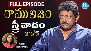 RGV's Opinion On Feminism - స్త్రీ వాదం - Full Episode || Ramuism 2nd Dose || #Ramuism || Telugu