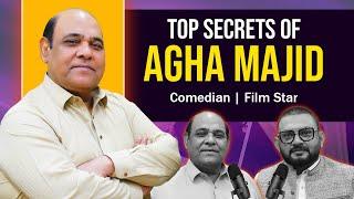 Top Secrets of Agha Majid | Podcast with Agha Majid ( Comedian and Film Star ) | Podcast Planet