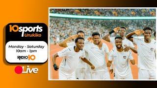 #10SPORTS LIVE 16 09 2024: APR FC YANGANYIJE NA PYRAMIDS IBYA RAYON SPORTS NUBUYOBOZI BUSHYA