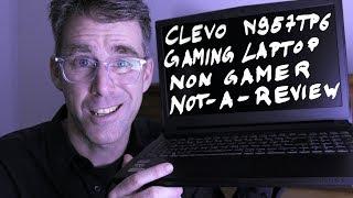 cheap gaming laptop or mobile render machine?  - Clevo N957TP6