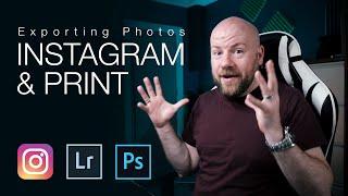 Exporting Photos for Instagram and Print