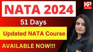 NATA 2024 Updated Course Available at KP Exam Prep at Rs 5500 only   Enroll Now