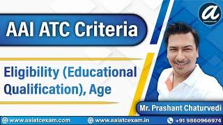 AAI ATC 2021 Eligibility Criteria: Educational Qualification, Age, Other