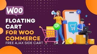 How to add Free Ajax Side Cart | Floating Cart for Woo Commerce