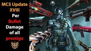 MC5 per bullet damage of all prestige, update 18, #must watch